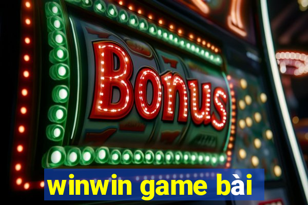 winwin game bài