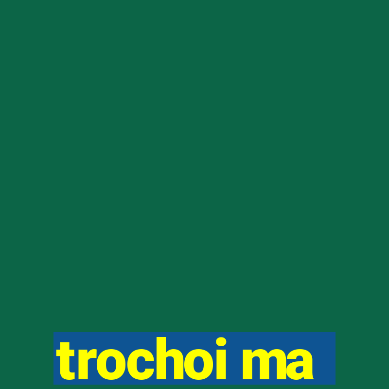 trochoi ma