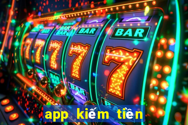 app kiếm tiền online không cần vốn