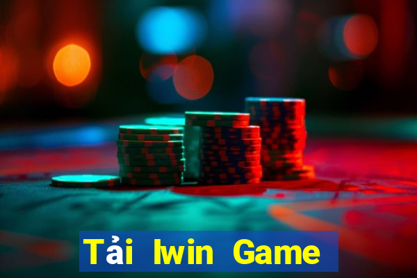 Tải Iwin Game The Bài Hack