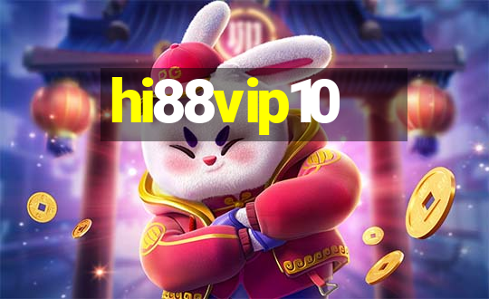 hi88vip10