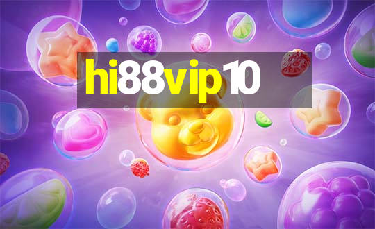 hi88vip10