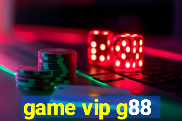 game vip g88