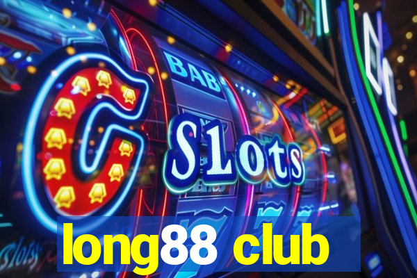 long88 club