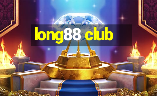 long88 club