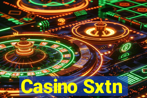 Casino Sxtn