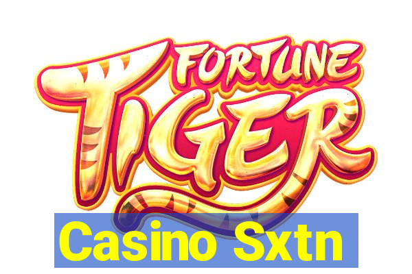 Casino Sxtn