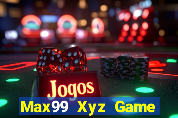 Max99 Xyz Game Bài E168