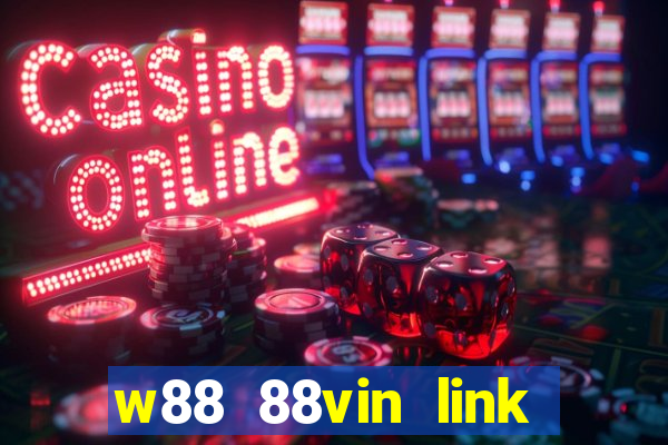 w88 88vin link tải game mới