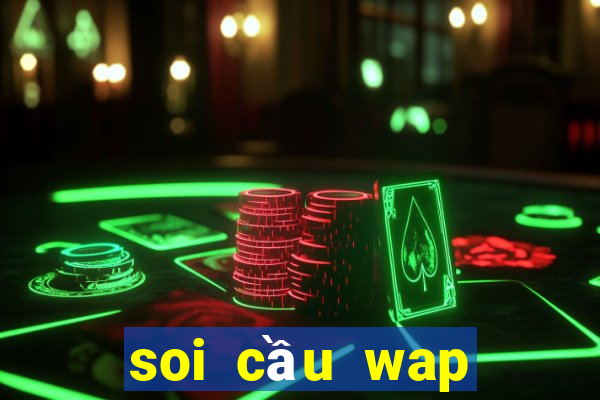 soi cầu wap đắk lắk