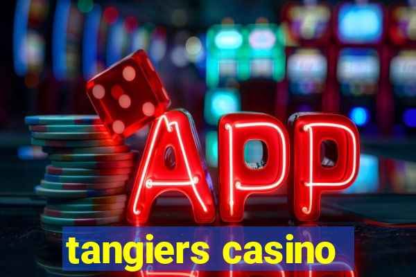 tangiers casino