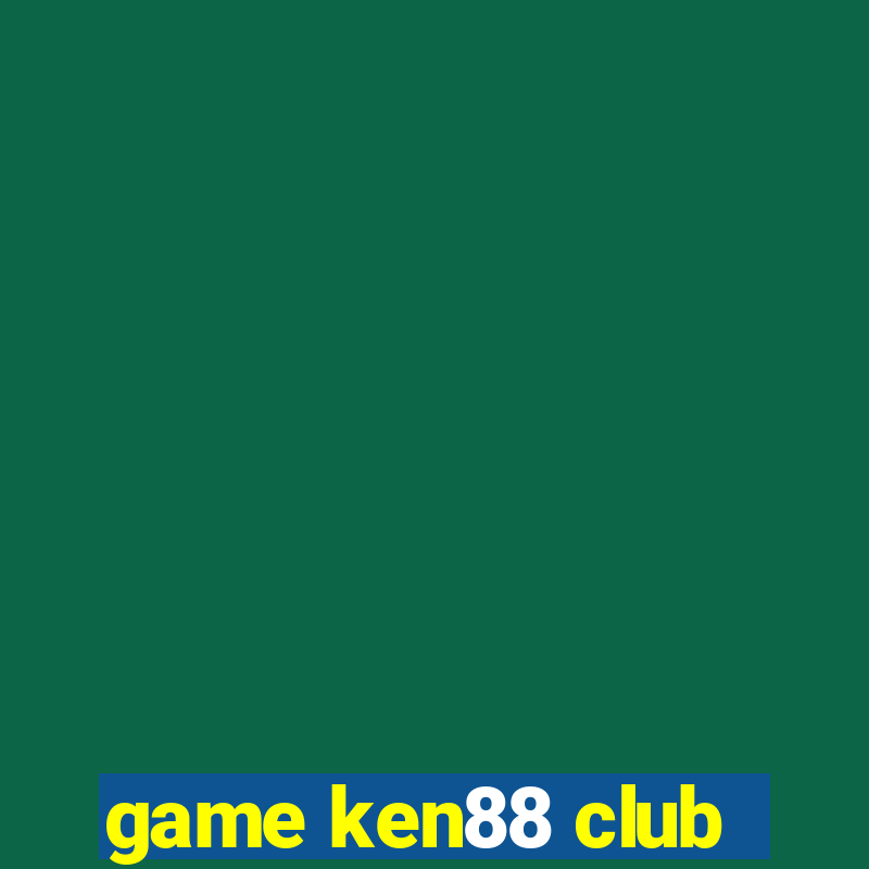 game ken88 club