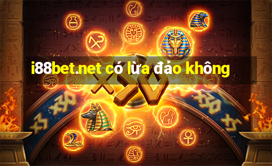 i88bet.net có lừa đảo không