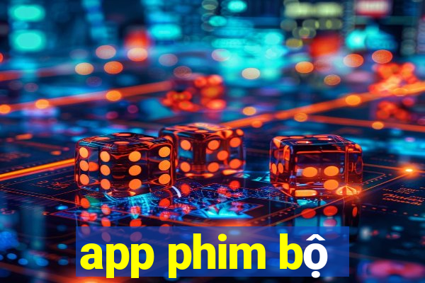 app phim bộ