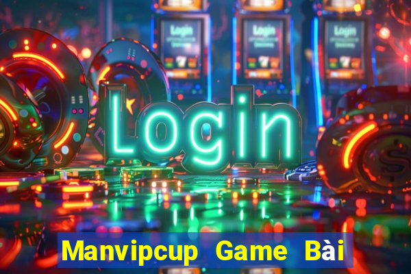 Manvipcup Game Bài Slot Đổi Thưởng