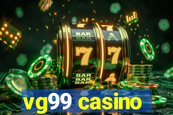 vg99 casino