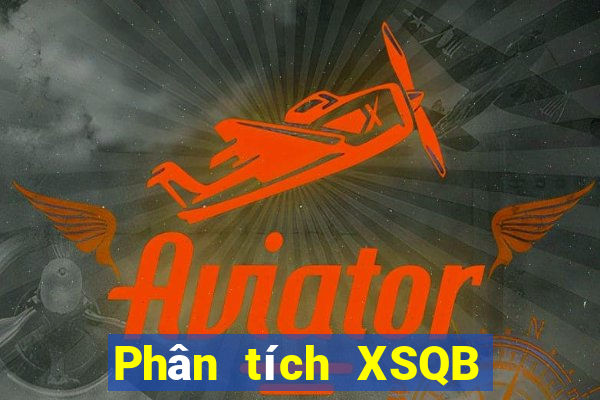 Phân tích XSQB ngày thứ sáu