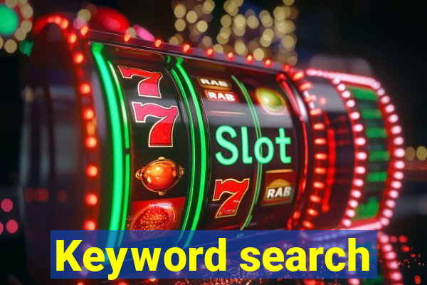 Keyword search