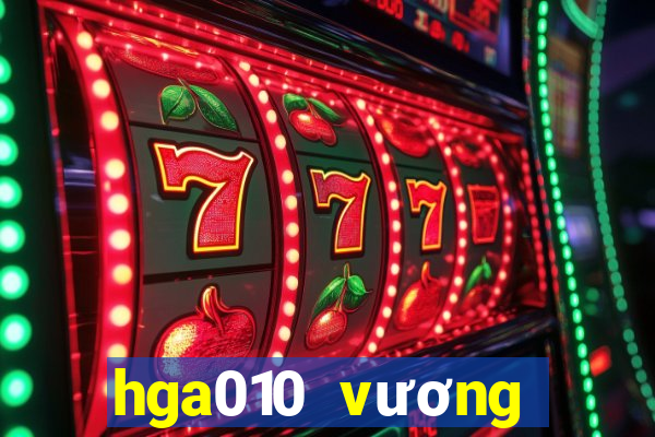 hga010 vương miện ios