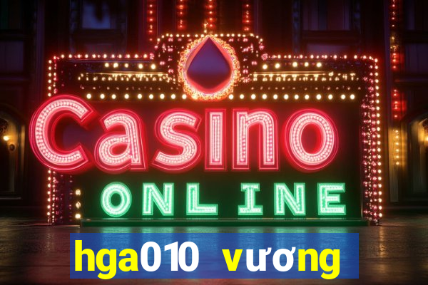 hga010 vương miện ios