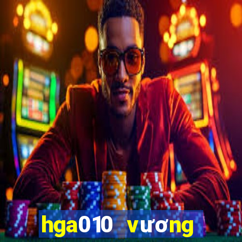 hga010 vương miện ios