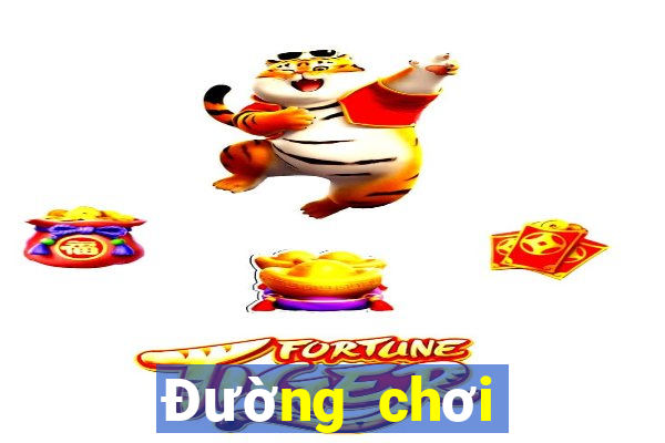 Đường chơi game bài lớn