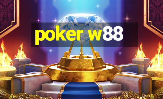 poker w88