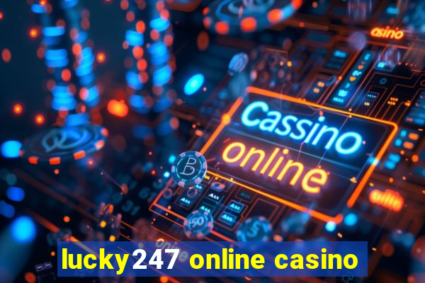 lucky247 online casino