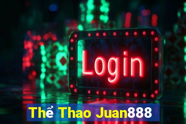 Thể Thao Juan888