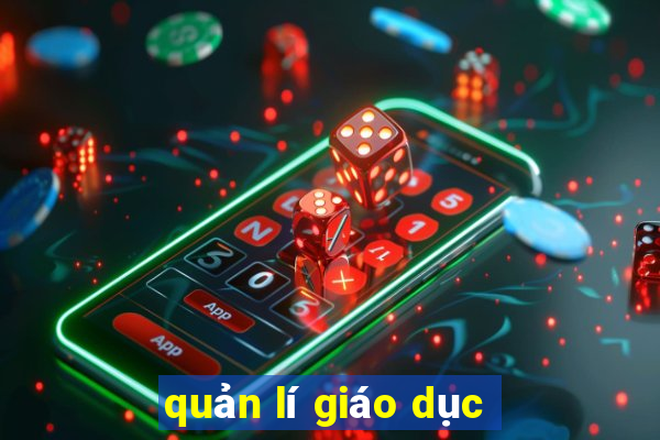 quản lí giáo dục