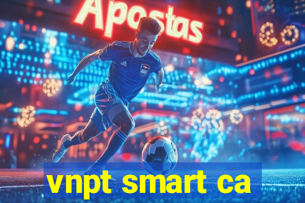 vnpt smart ca