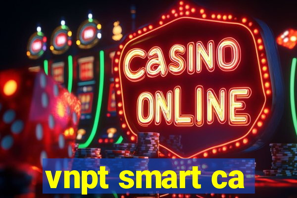 vnpt smart ca