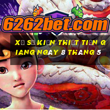 xổ số kiến thiết tiền giang ngày 8 tháng 5