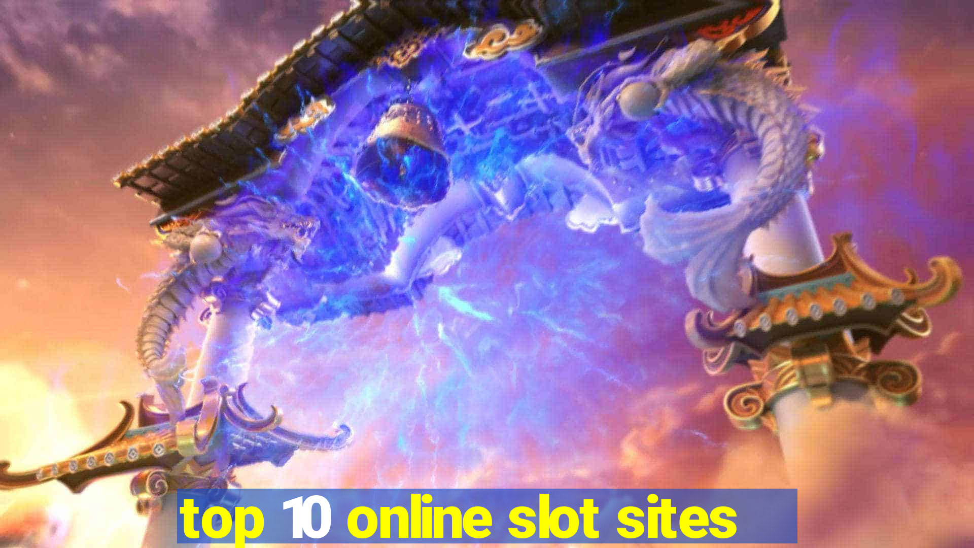 top 10 online slot sites