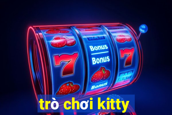 trò chơi kitty