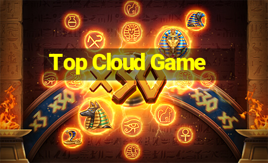 Top Cloud Game