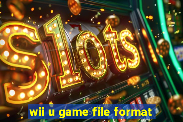 wii u game file format