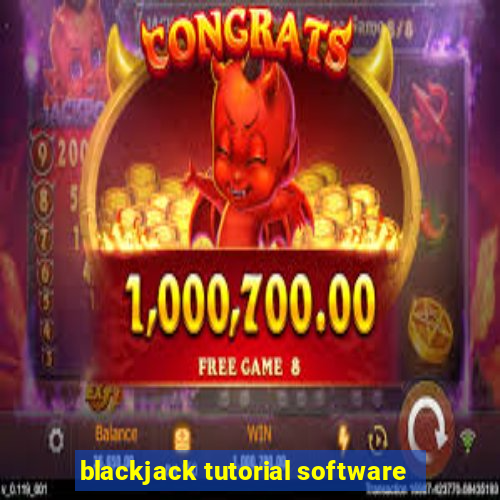 blackjack tutorial software