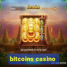 bitcoins casino