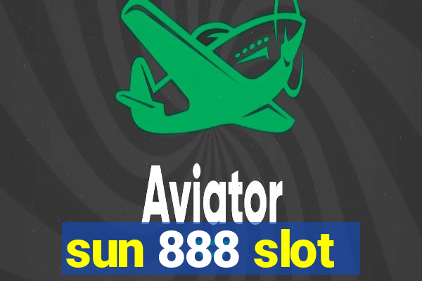 sun 888 slot