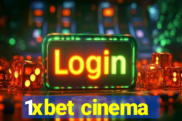 1xbet cinema