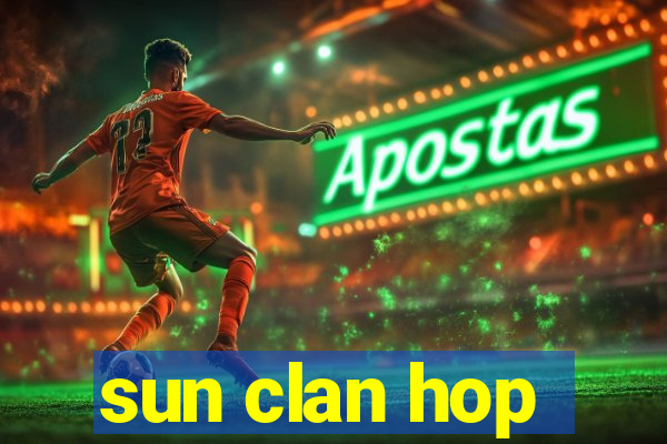 sun clan hop