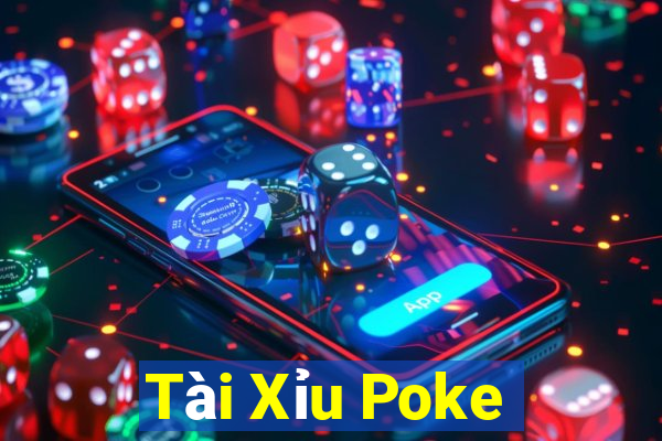 Tài Xỉu Poke