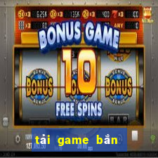 tải game bắn cá jackpot