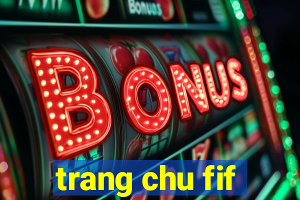 trang chu fif