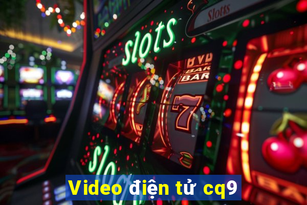 Video điện tử cq9