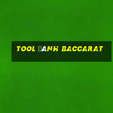 tool đánh baccarat