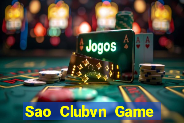 Sao Clubvn Game Bài 123