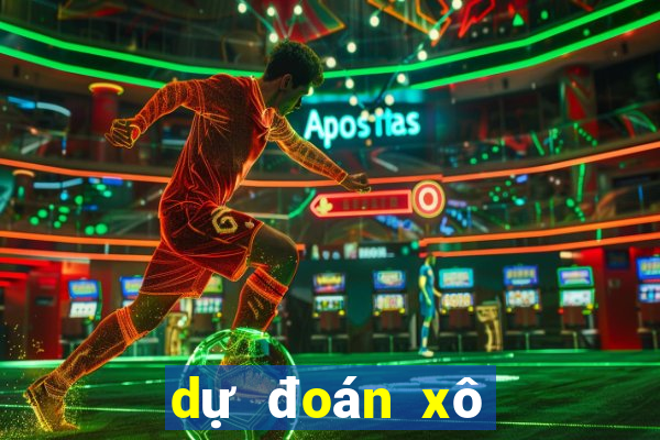 dự đoán xô số miền bắc