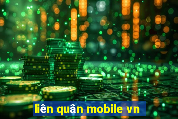 liên quân mobile vn